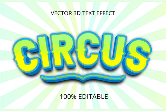 Circus 3D Text Effect Design: A Dynamic Approach to Visual Storytelling